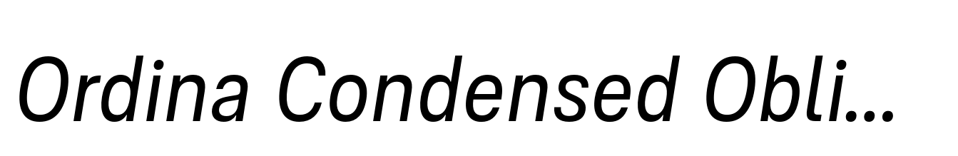 Ordina Condensed Oblique